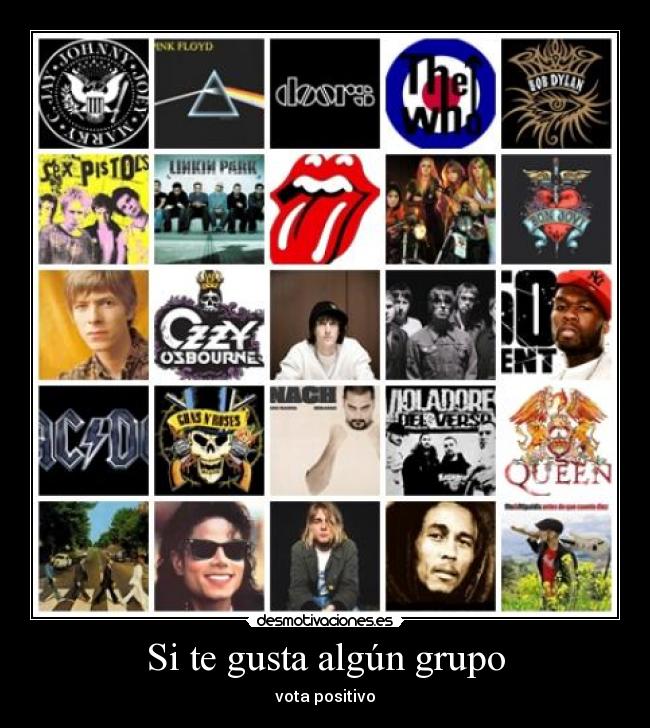 Si te gusta algún grupo - 