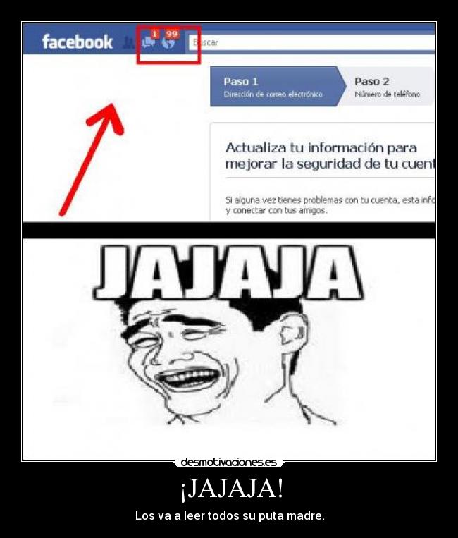 ¡JAJAJA! - Los va a leer todos su puta madre.