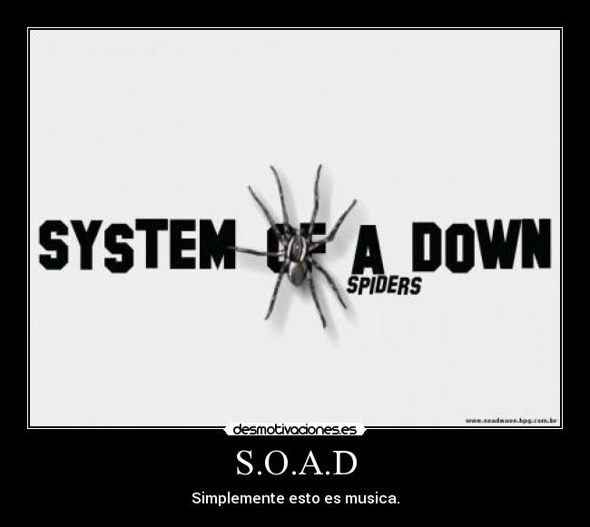 S.O.A.D - 