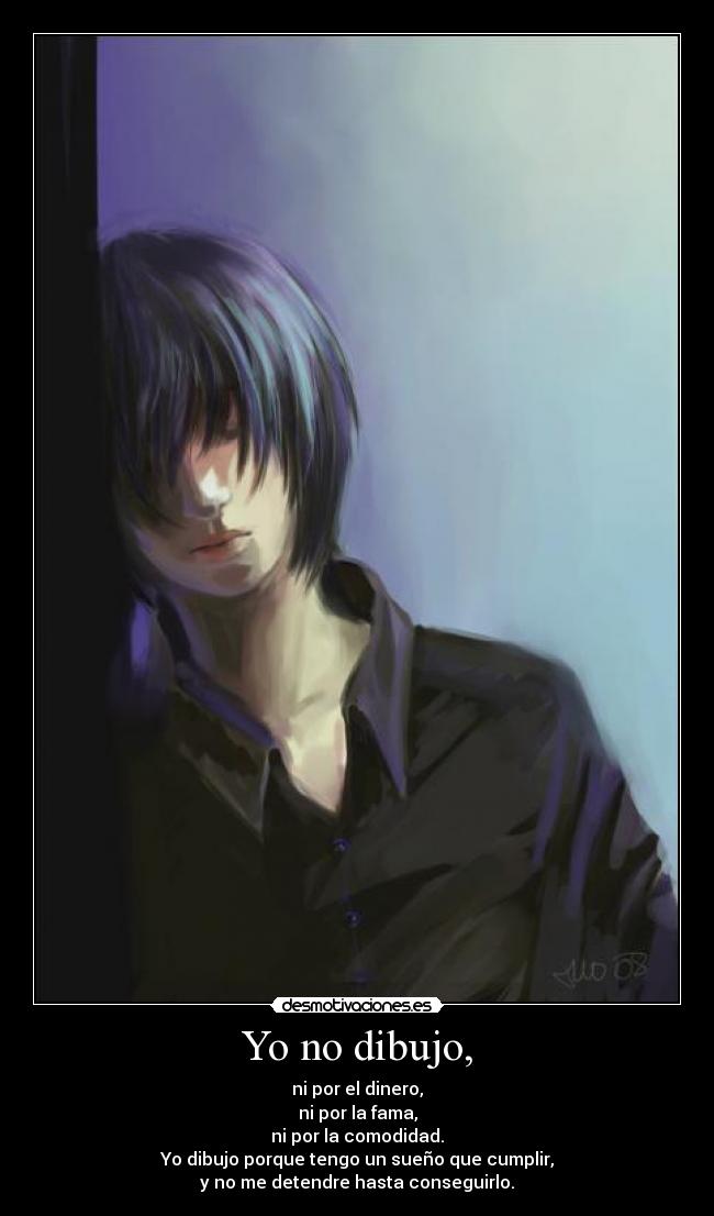 Yo no dibujo, -