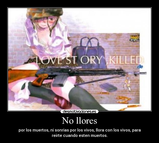 No llores -