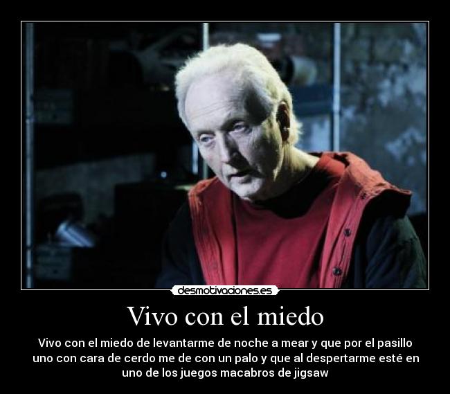 Vivo con el miedo - 