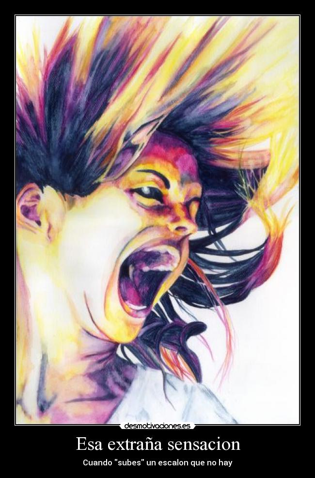 Esa extraña sensacion - 
