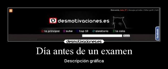 Día antes de un examen -