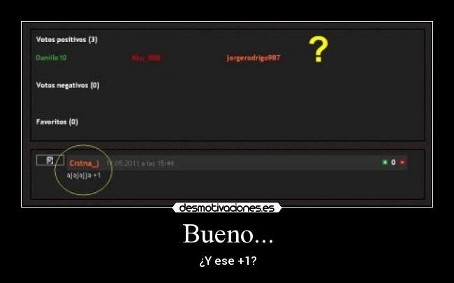 Bueno... - 
