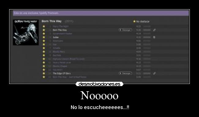 Nooooo - No lo escucheeeeees...!!