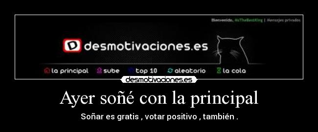 Ayer soñé con la principal - 