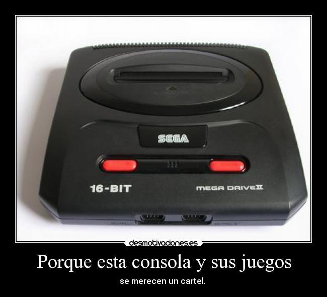 Porque esta consola y sus juegos - 