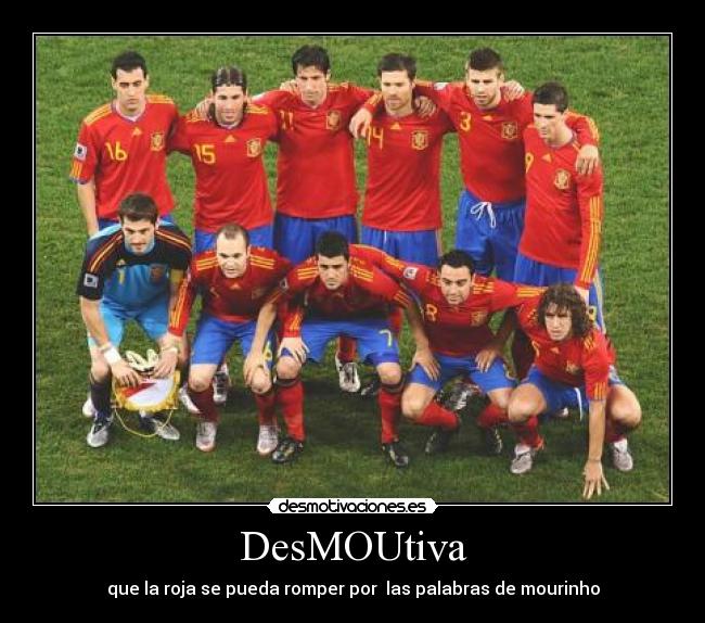 DesMOUtiva - que la roja se pueda romper por las palabras de mourinho