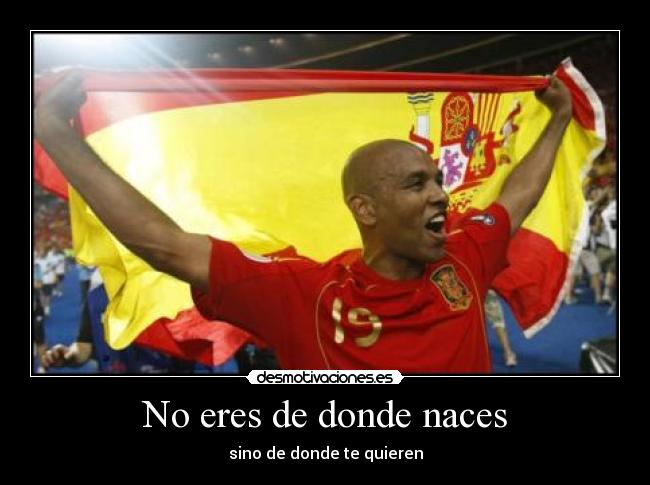 No eres de donde naces -