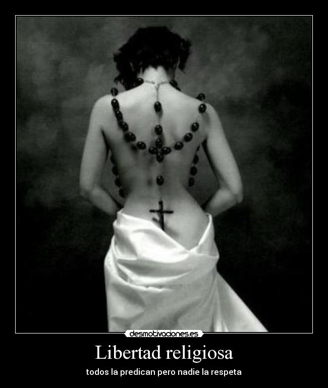 carteles libertad libertad religiosa desmotivaciones