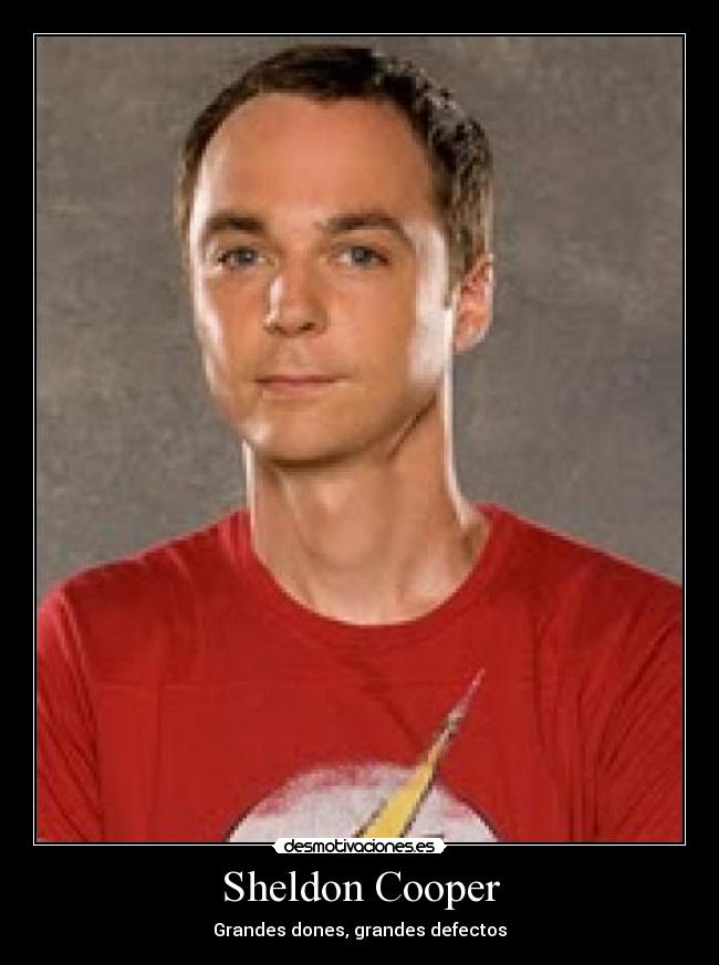 Sheldon Cooper -