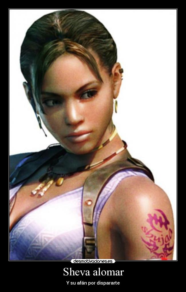 Sheva alomar - Y su afán por dispararte