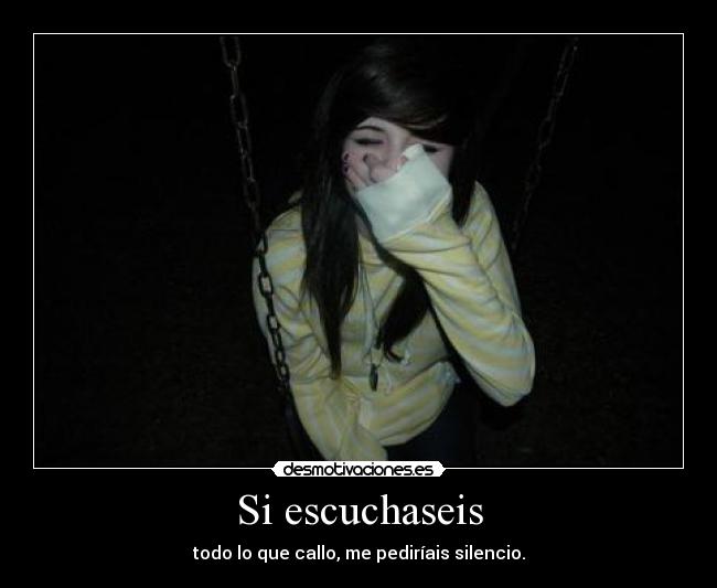 Si escuchaseis - 