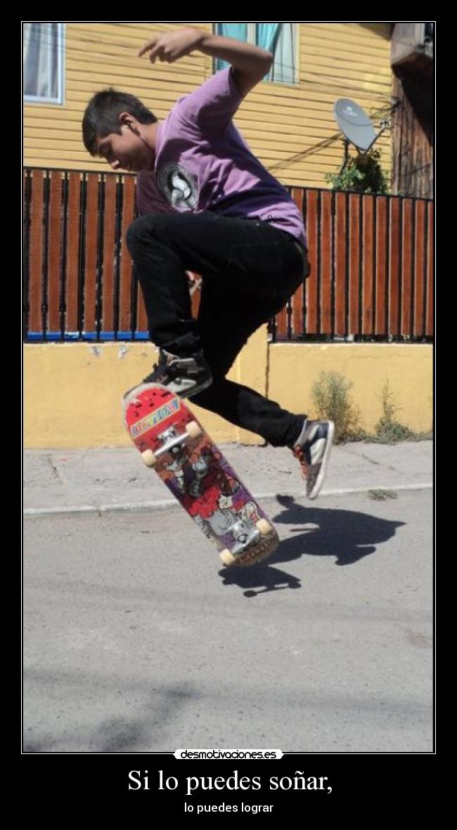 Si lo puedes soñar, -