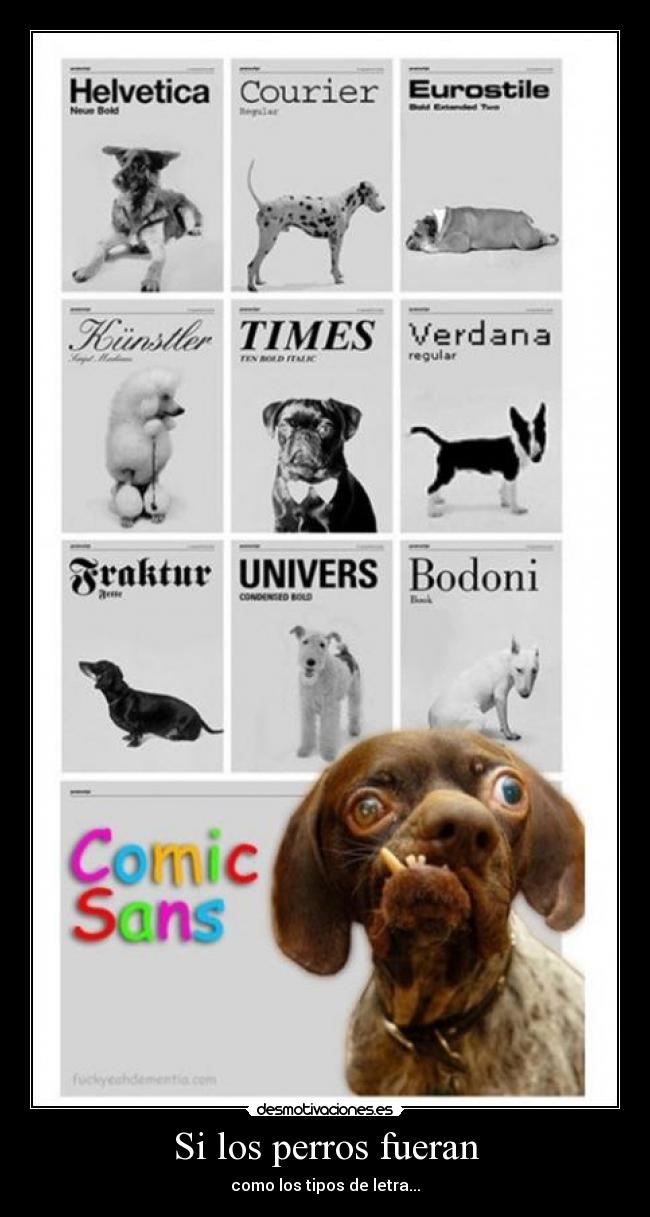 Si los perros fueran -