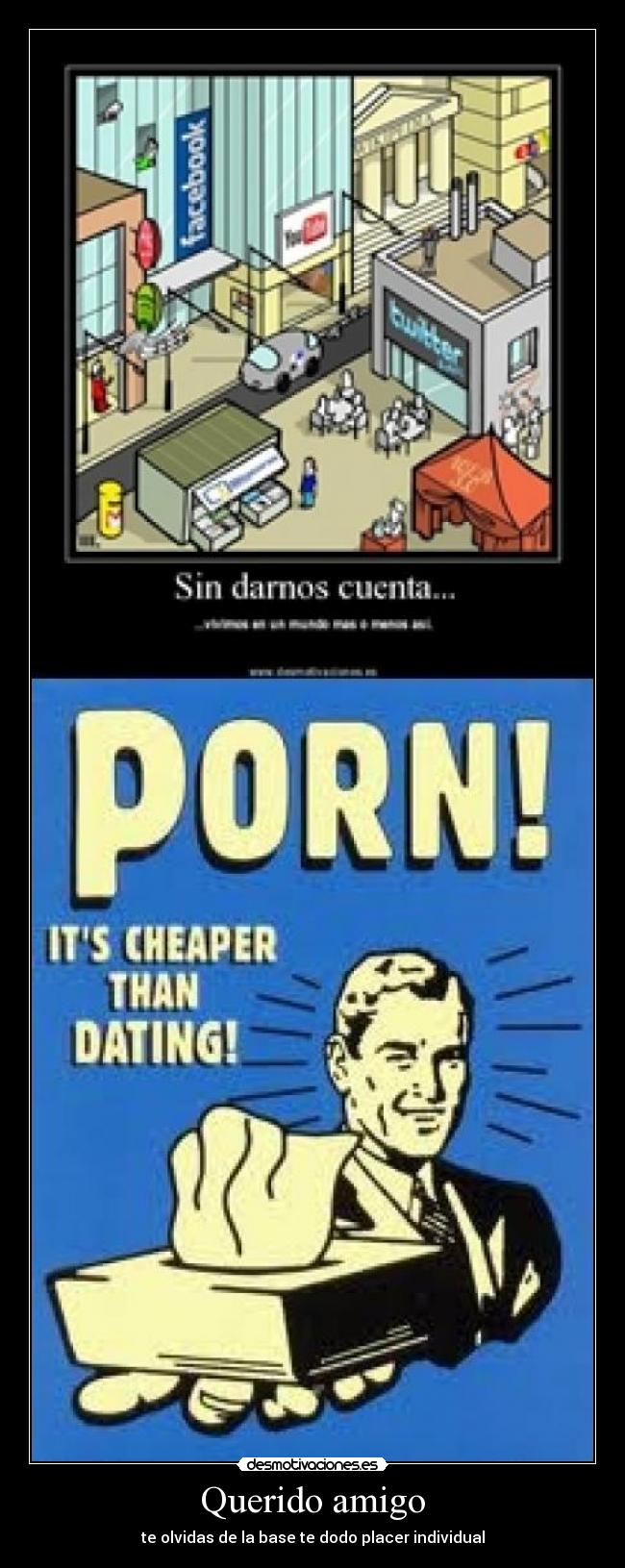 Querido amigo - te olvidas de la base te dodo placer individual