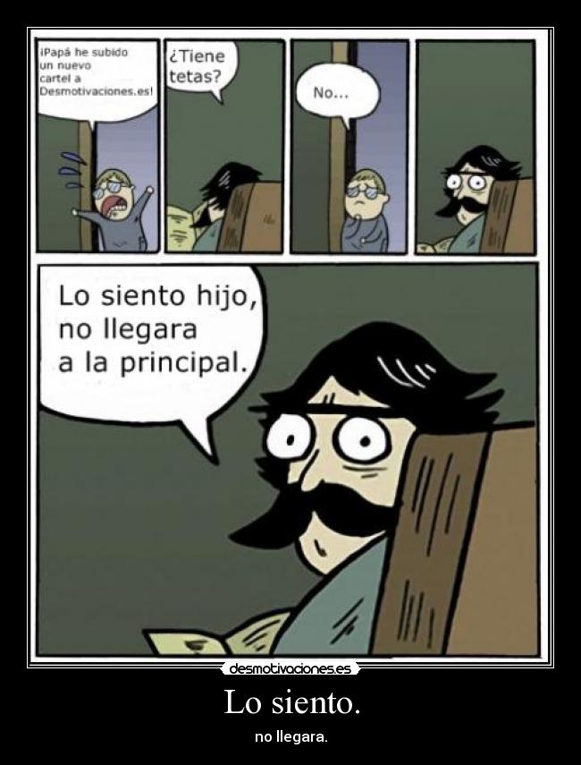 Lo siento. -