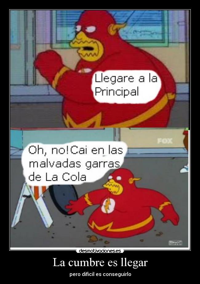 La cumbre es llegar -