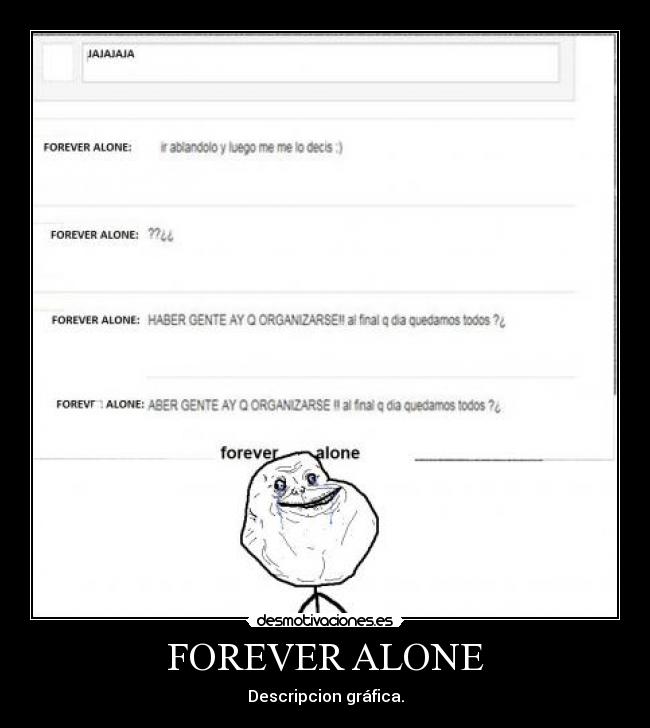 FOREVER ALONE - 