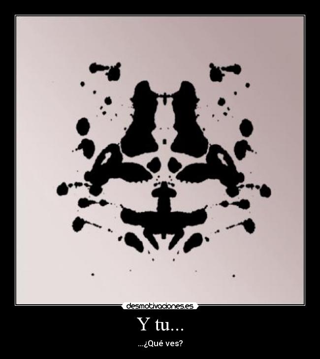 Y tu... - ...¿Qué ves?