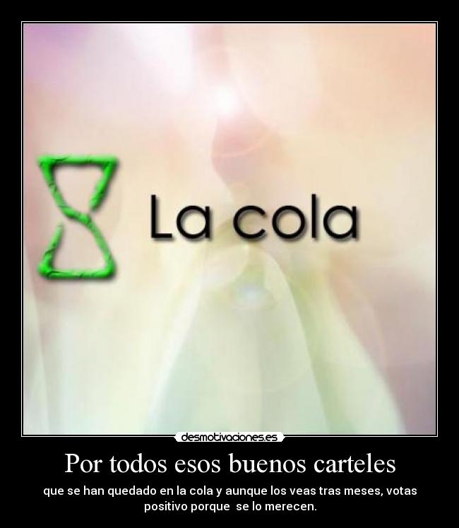 carteles cola desmotivaciones