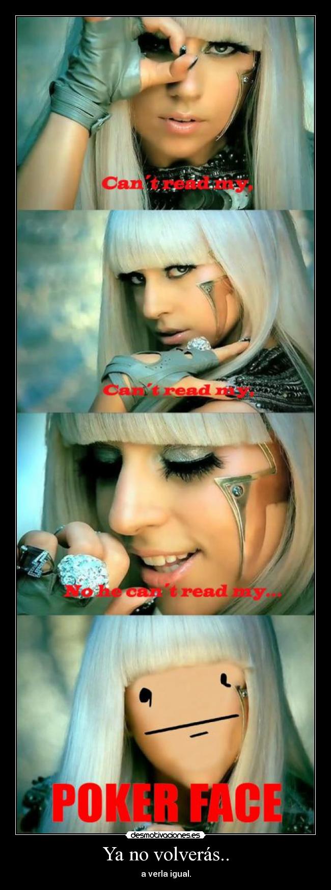 Ya no volverás.. - a verla igual.