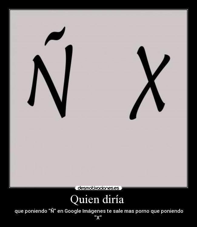 Quien diría  - 
