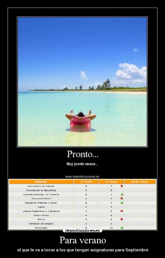 Para verano - el que le va a tocar a los que tengan asignaturas para Septiembre