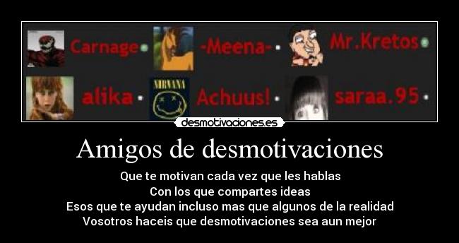 Amigos de desmotivaciones - 