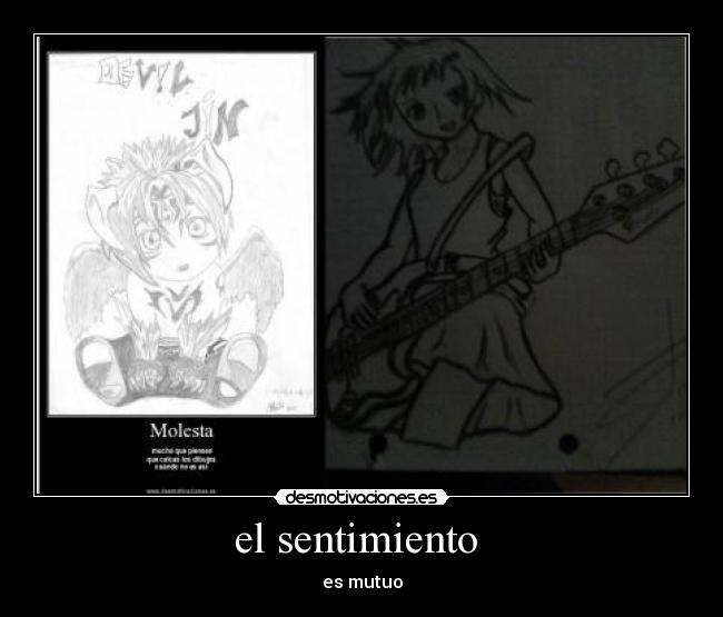 el sentimiento - es mutuo