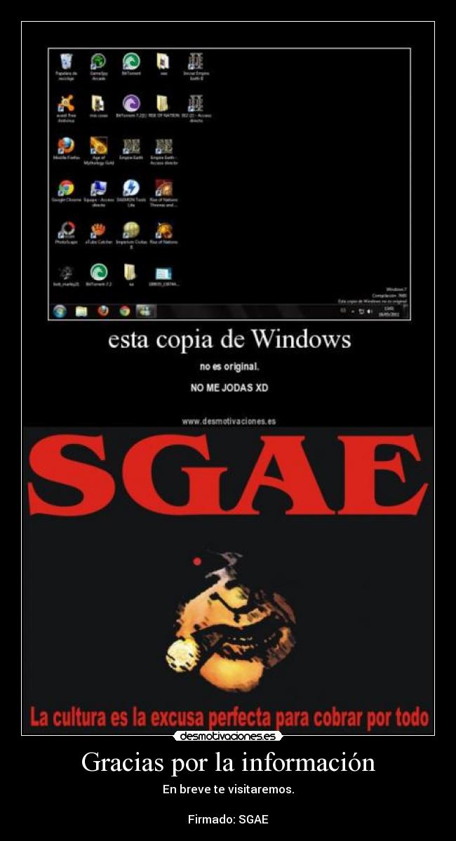 Gracias por la información - En breve te visitaremos.
Firmado: SGAE