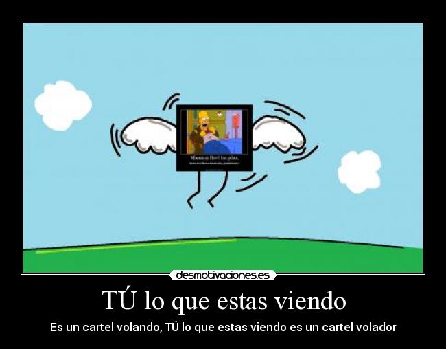 carteles desmotivaciones