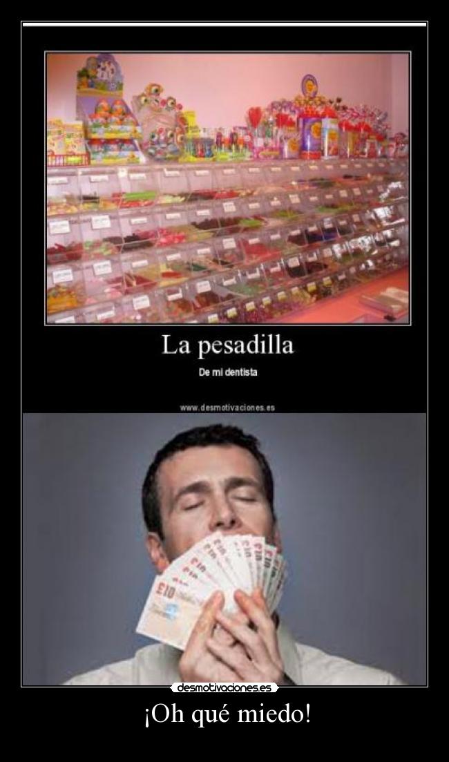 carteles miedo superalbertaco desmotivaciones