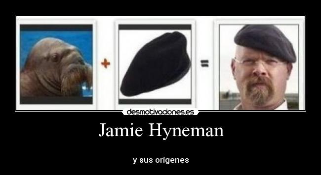 Jamie Hyneman - 
y sus orígenes