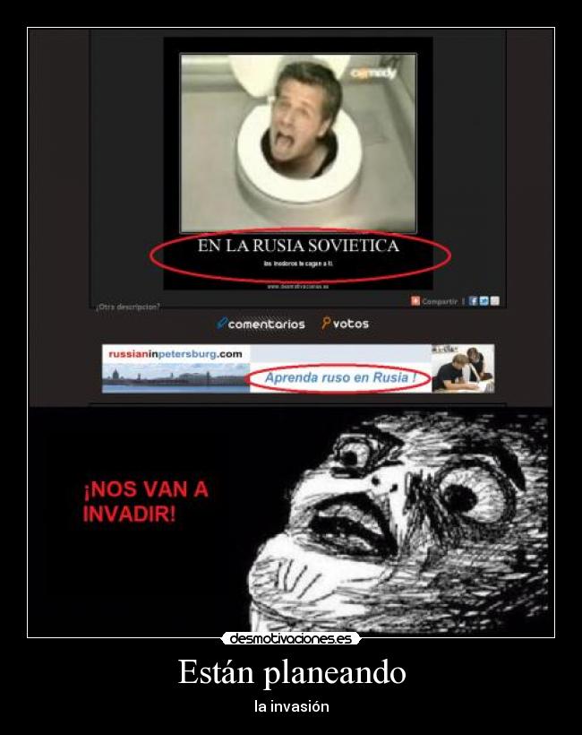 Están planeando - la invasión