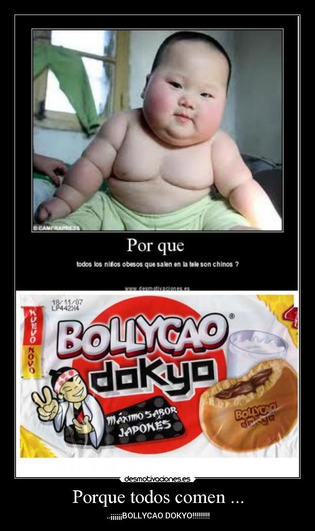 Porque todos comen ... - 