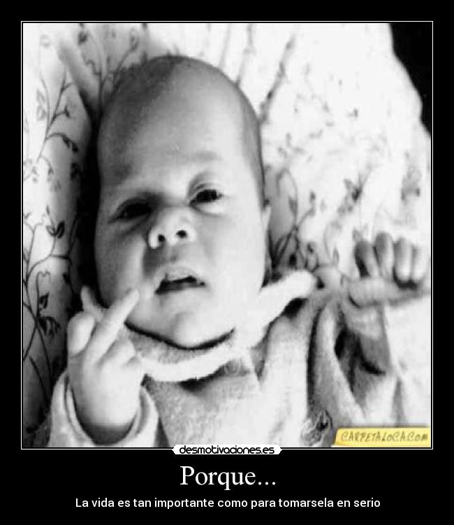 Porque... -