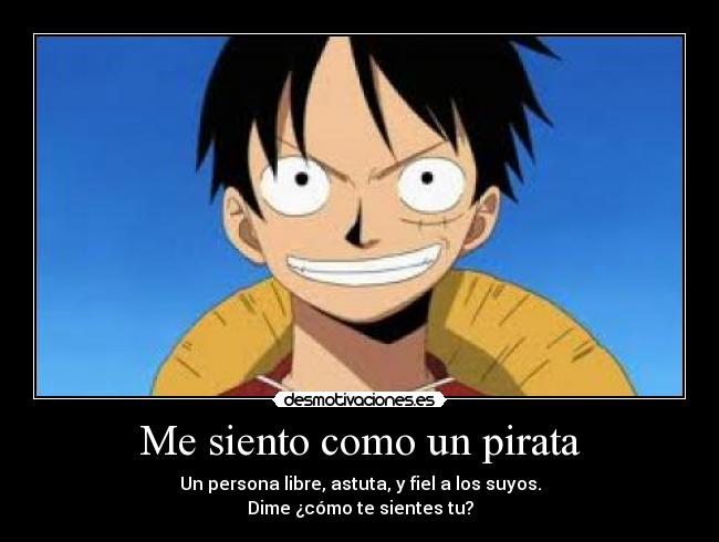 Me siento como un pirata - 