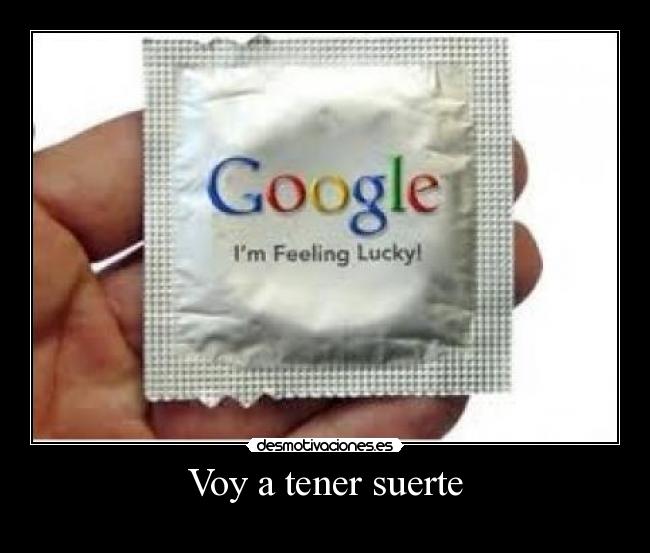 Voy a tener suerte - 