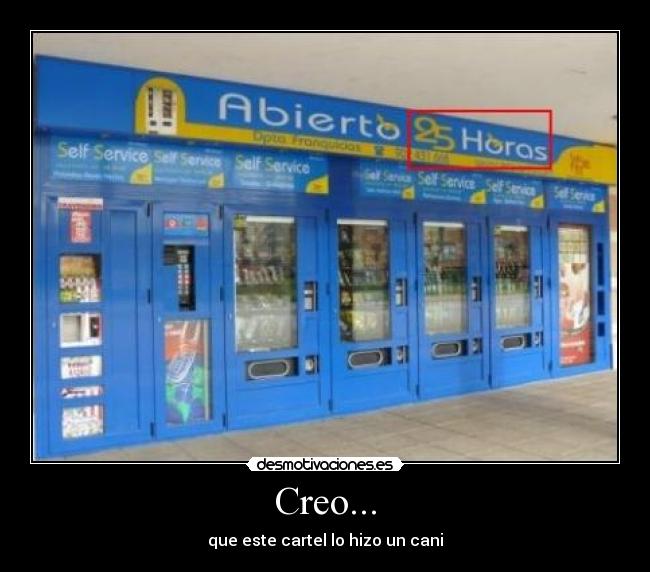 Creo... -