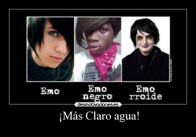 ¡Más Claro agua! -