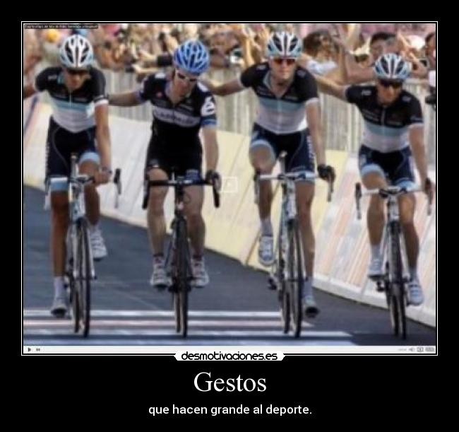 Gestos - que hacen grande al deporte.