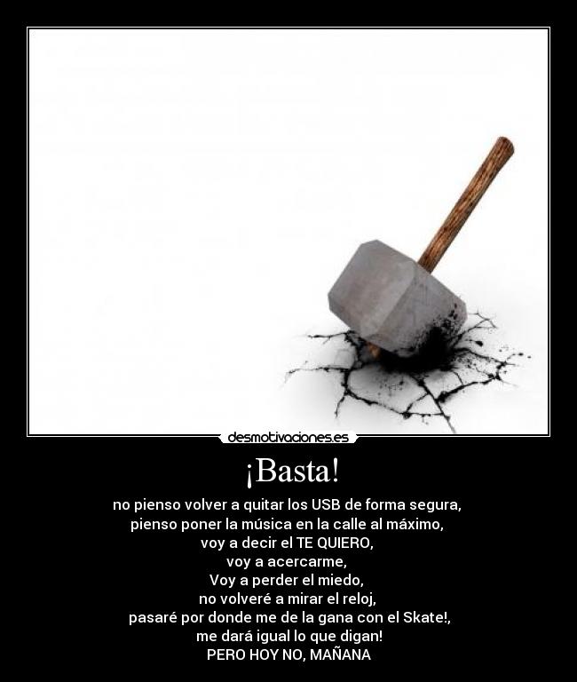 ¡Basta! -