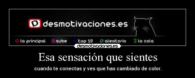 Esa sensación que sientes - 