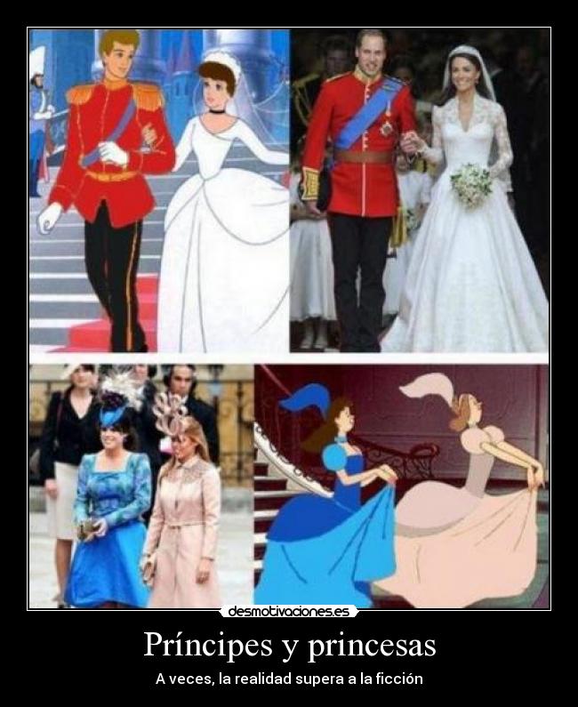 Príncipes y princesas - A veces, la realidad supera a la ficción