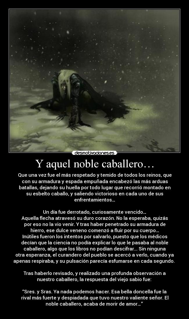 carteles aquel noble caballero desmotivaciones