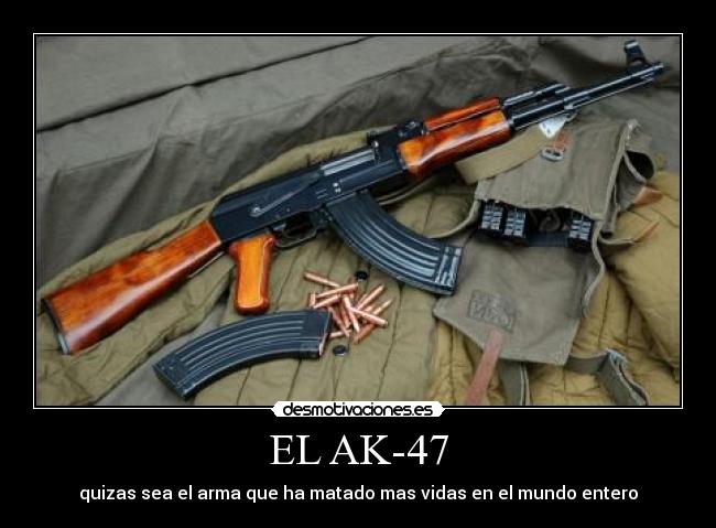 EL AK-47 - 