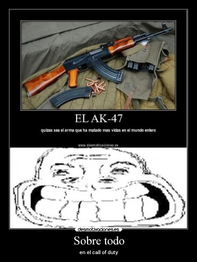 Sobre todo - en el call of duty
