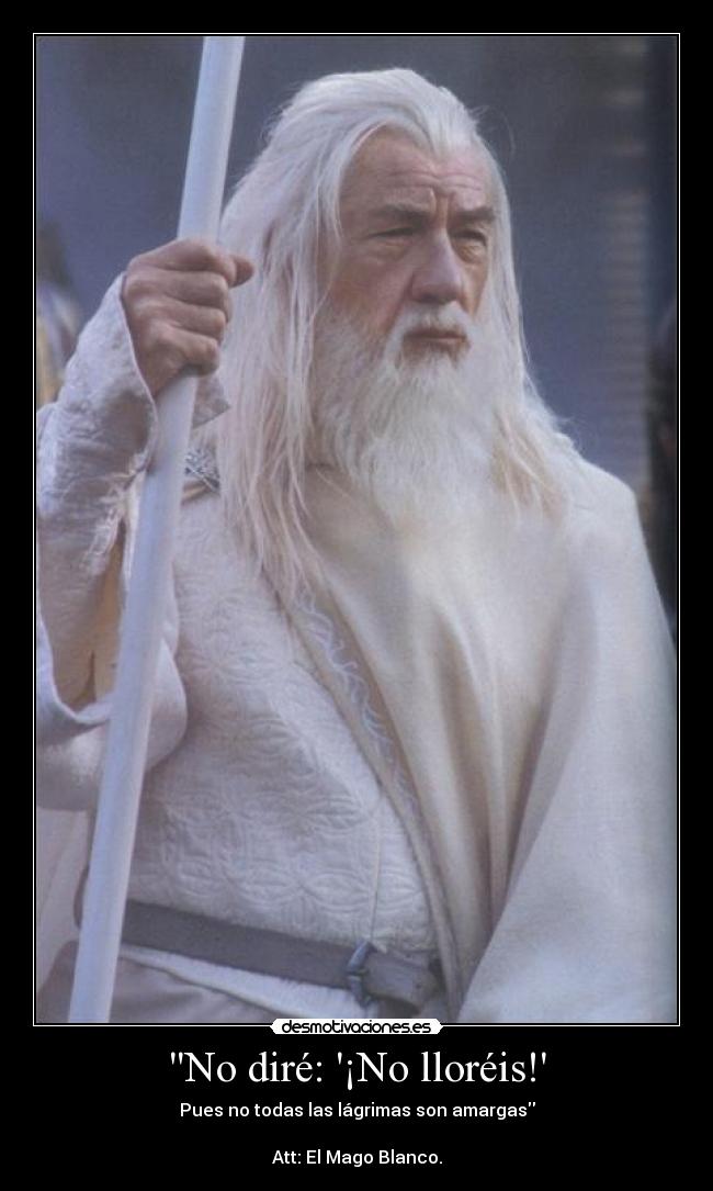 No diré: ¡No lloréis! - 